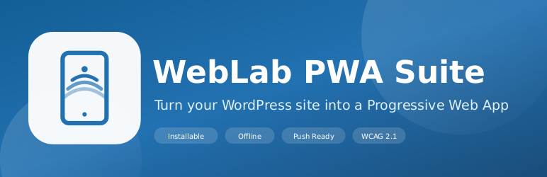 WebLab PWA Suite Preview Wordpress Plugin - Rating, Reviews, Demo & Download