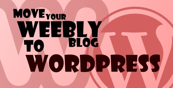 Weebly To WordPress Import Plugin Preview - Rating, Reviews, Demo & Download