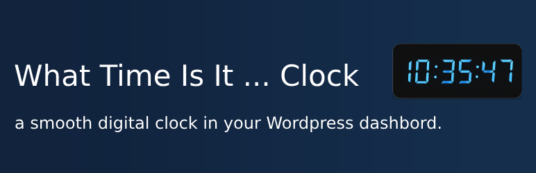 What Time Is It Clock Preview Wordpress Plugin - Rating, Reviews, Demo & Download