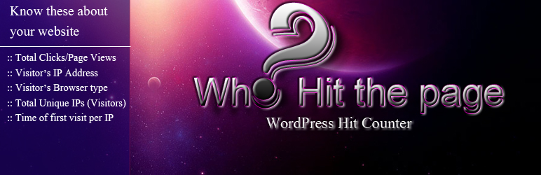 Who Hit The Page – Hit Counter Preview Wordpress Plugin - Rating, Reviews, Demo & Download