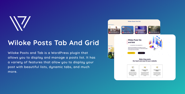 Wiloke Posts Tab And Grid Preview Wordpress Plugin - Rating, Reviews, Demo & Download