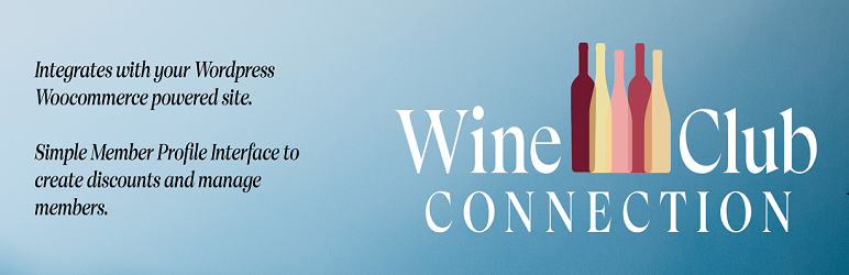 Wine Club Connection Preview Wordpress Plugin - Rating, Reviews, Demo & Download