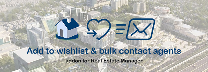 Wishlist For Real Estate Manager Preview Wordpress Plugin - Rating, Reviews, Demo & Download