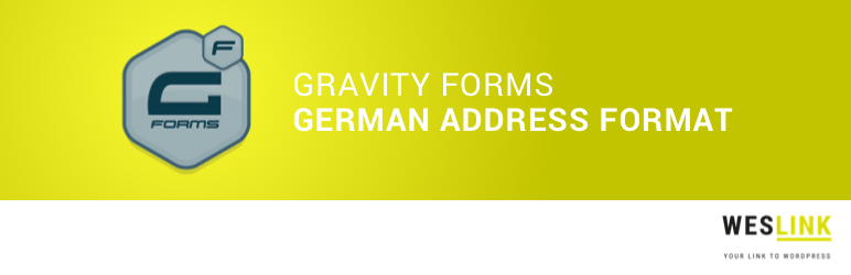 WL GF German Address Format Preview Wordpress Plugin - Rating, Reviews, Demo & Download