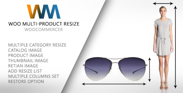 Woo Multi-Product Resize – WooCommerce Plugin Preview - Rating, Reviews, Demo & Download