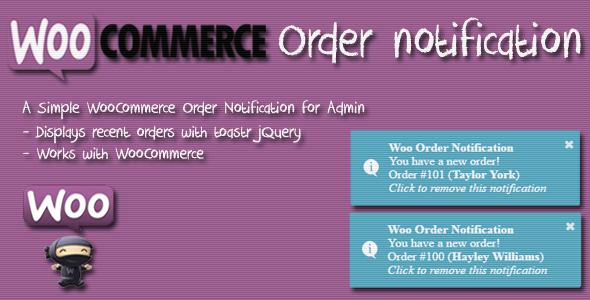 Woo Order Notification (WordPress Plugin For WooCommerce) Preview - Rating, Reviews, Demo & Download