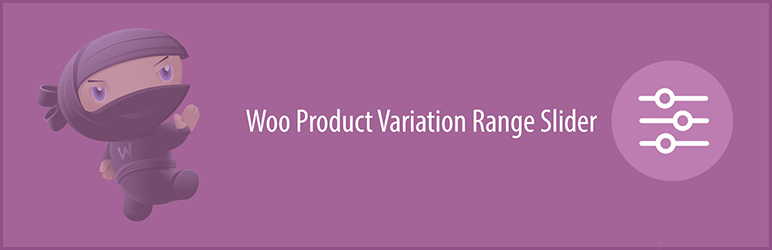 Woo Product Variation Range Slider Preview Wordpress Plugin - Rating, Reviews, Demo & Download
