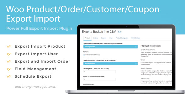 Woo Product/Order/Customer/Coupon Export Import Preview Wordpress Plugin - Rating, Reviews, Demo & Download