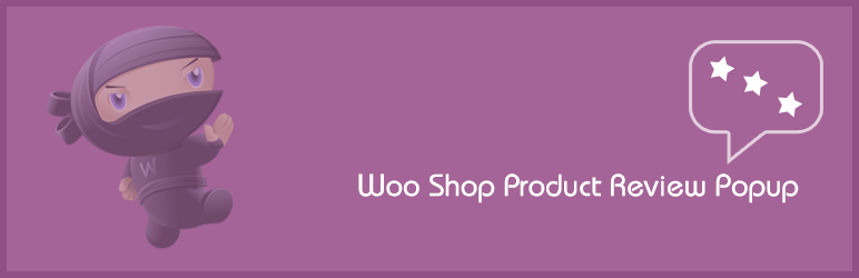 Woo Shop Product Review Popup Preview Wordpress Plugin - Rating, Reviews, Demo & Download
