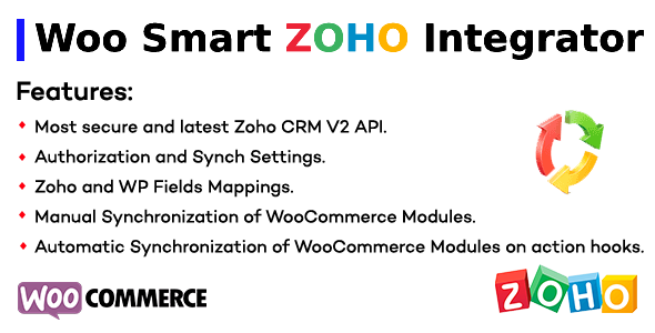 Woo Smart Zoho Integrator Preview Wordpress Plugin - Rating, Reviews, Demo & Download