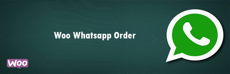 Woo Whatsapp Order Preview Wordpress Plugin - Rating, Reviews, Demo & Download