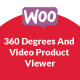Woocommerce 360 Degrees And Video Product Viewer