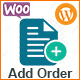 WooCommerce Adding Order From FrontEnd