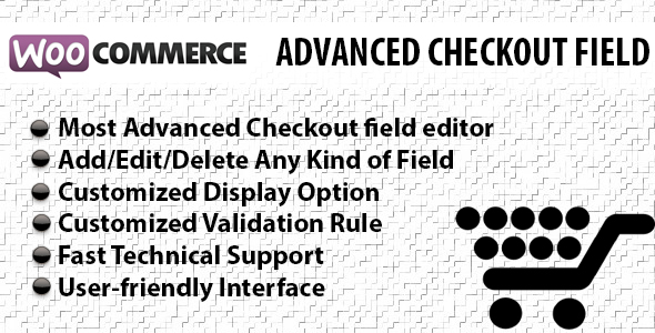 Woocommerce Advanced Checkout Field Preview Wordpress Plugin - Rating, Reviews, Demo & Download