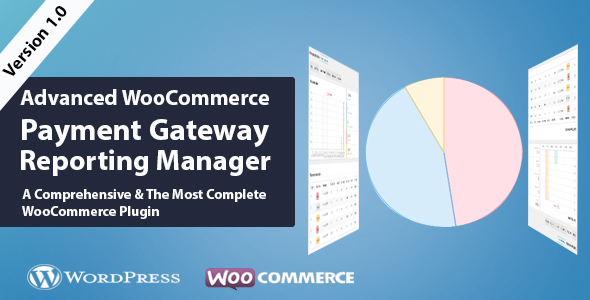 WooCommerce Advanced Payment Gateways Reporting Manager Preview Wordpress Plugin - Rating, Reviews, Demo & Download