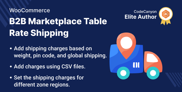WooCommerce B2B Marketplace Table Rate Shipping Preview Wordpress Plugin - Rating, Reviews, Demo & Download
