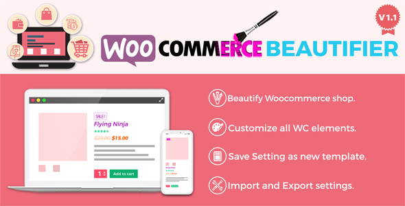 WooCommerce Beautifier Preview Wordpress Plugin - Rating, Reviews, Demo & Download