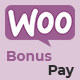 WooCommerce Bonus Pay
