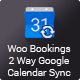 WooCommerce Bookings Google Calendar Sync