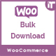 Woocommerce Bulk Download