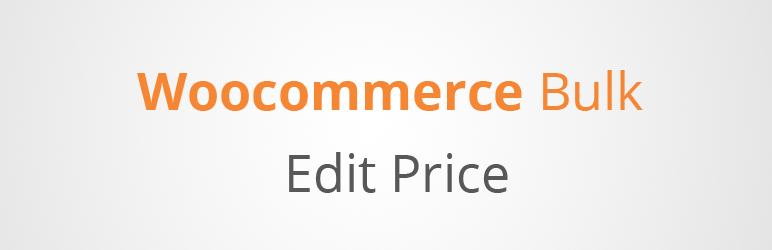 Woocommerce Bulk Edit Price Preview Wordpress Plugin - Rating, Reviews, Demo & Download
