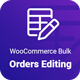 WooCommerce Bulk Orders Editing
