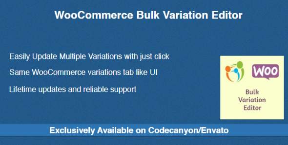 WooCommerce Bulk Variation Editor Preview Wordpress Plugin - Rating, Reviews, Demo & Download