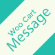 Woocommerce Cart Message
