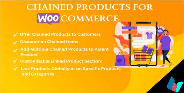 WooCommerce Chained Products Pro – One-get-one Deals, Hard Sells, Product Suites Preview Wordpress Plugin - Rating, Reviews, Demo & Download