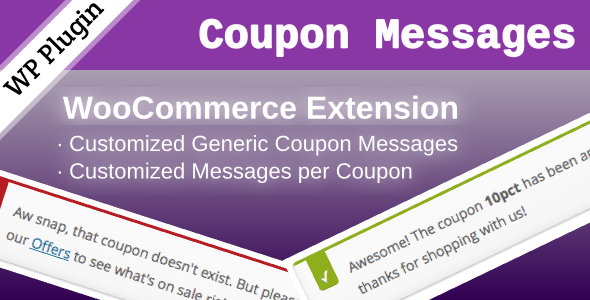 WooCommerce Coupon Messages Preview Wordpress Plugin - Rating, Reviews, Demo & Download