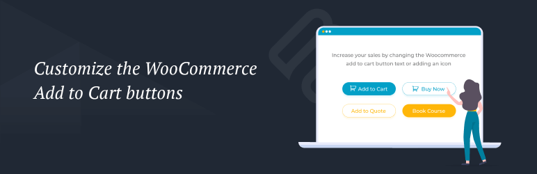 WooCommerce Custom Add To Cart Button Preview Wordpress Plugin - Rating, Reviews, Demo & Download