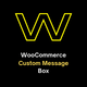 WooCommerce Custom Message Box