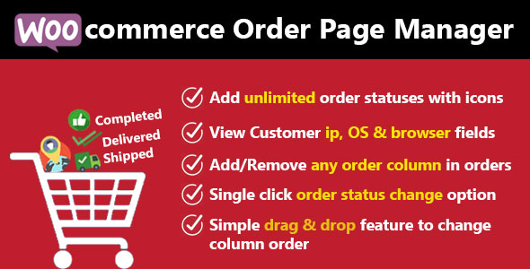 Woocommerce Custom Order Statuses And Order Page Manager Preview Wordpress Plugin - Rating, Reviews, Demo & Download