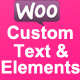 WooCommerce Custom Text And Elements