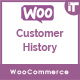 Woocommerce Customer History