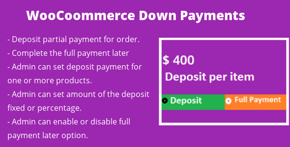 WooCommerce Deposit Down Payments Preview Wordpress Plugin - Rating, Reviews, Demo & Download