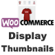 WooCommerce Display Thumbnails