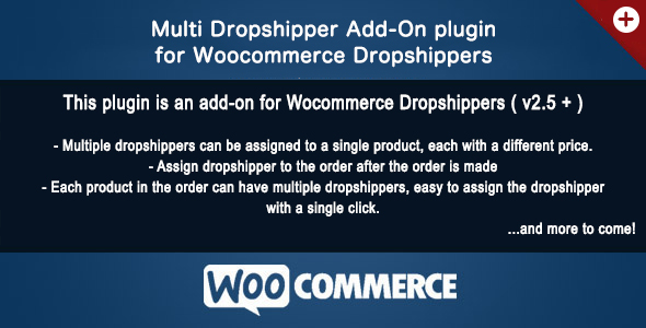 WooCommerce Dropshippers MultiDrop AddOn Preview Wordpress Plugin - Rating, Reviews, Demo & Download