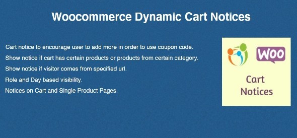 Woocommerce Dynamic Cart Notices Preview Wordpress Plugin - Rating, Reviews, Demo & Download