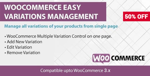 WooCommerce Easy Variations Management Preview Wordpress Plugin - Rating, Reviews, Demo & Download