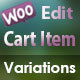 WooCommerce Edit Cart Item Variations