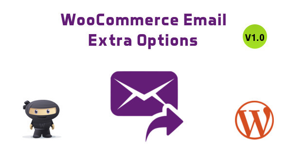 WooCommerce Email Extra Options Preview Wordpress Plugin - Rating, Reviews, Demo & Download