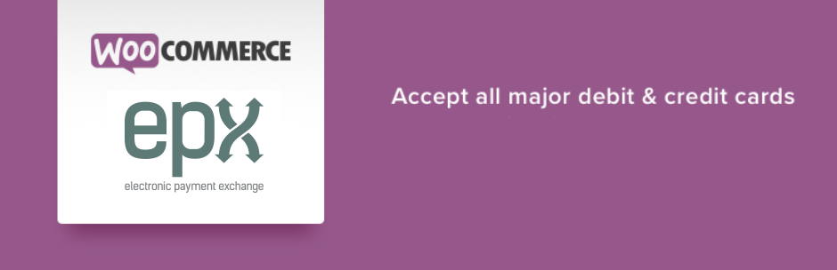 WooCommerce EPX Payment Gateway Preview Wordpress Plugin - Rating, Reviews, Demo & Download