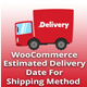WooCommerce Estimated Delivery Date For Shipping Method