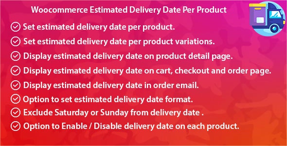 WooCommerce Estimated Delivery Date Per Product Preview Wordpress Plugin - Rating, Reviews, Demo & Download
