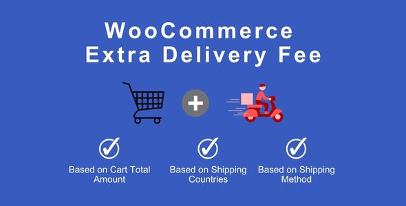 WooCommerce Extra Delivery Fee Preview Wordpress Plugin - Rating, Reviews, Demo & Download