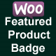 WooCommerce Featured Product Badge