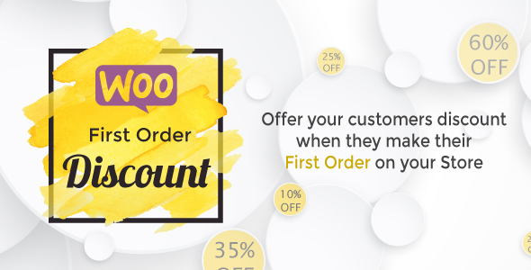 WooCommerce First Order Discount Preview Wordpress Plugin - Rating, Reviews, Demo & Download