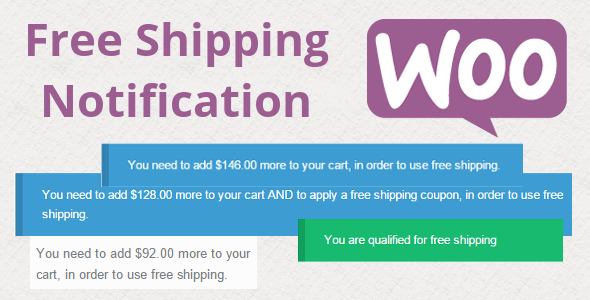 WooCommerce Free Shipping Notification Preview Wordpress Plugin - Rating, Reviews, Demo & Download