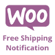 WooCommerce Free Shipping Notification